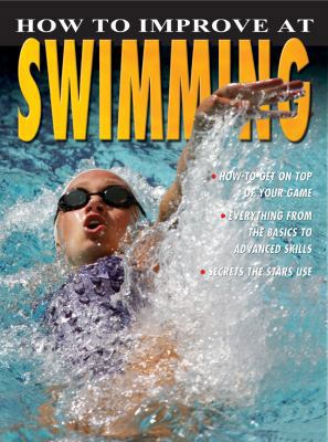 How to Improve at Swimming 0778735923 Book Cover