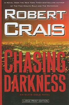 Chasing Darkness [Large Print] 1597227714 Book Cover