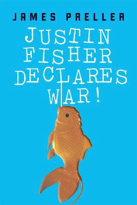 Justin Fisher Declares War! 0545033012 Book Cover