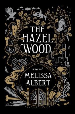 The Hazel Wood [Large Print] 1432846175 Book Cover
