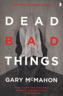 Dead Bad Things 0857661264 Book Cover