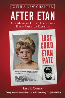 After Etan: The Missing Child Case that Held Am... 1455528617 Book Cover