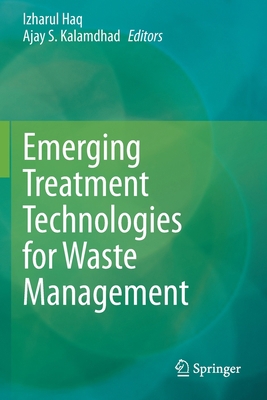 Emerging Treatment Technologies for Waste Manag... 9811620172 Book Cover