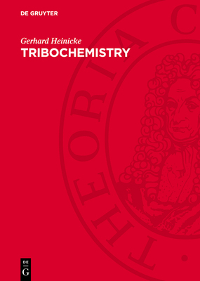 Tribochemistry 3112765400 Book Cover