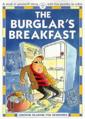 The Burglar's Breakfast (Reading for Beginners) 0746023162 Book Cover