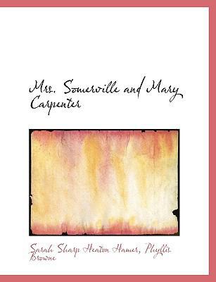 Mrs. Somerville and Mary Carpenter [Large Print] 1116890909 Book Cover