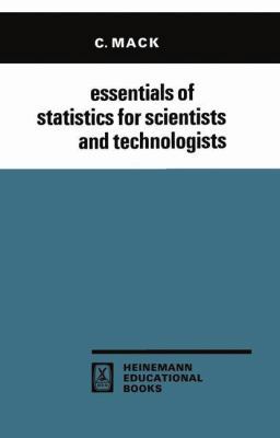Essentials of Statistics for Scientists and Tec... 0306303035 Book Cover