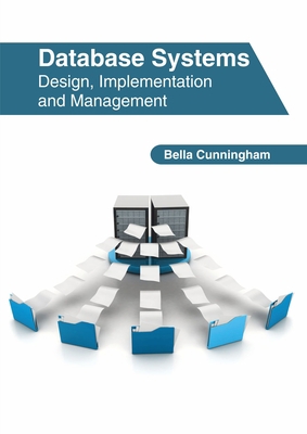 Database Systems: Design, Implementation and Ma... 1632407922 Book Cover