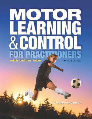 Motor Learning and Control for Practitioners 1934432849 Book Cover