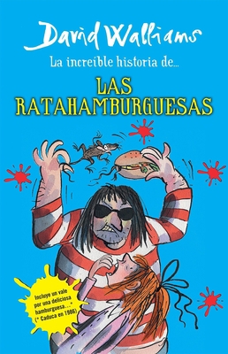 La Increíble Historia De...Las Ratahamburguesas... [Spanish] 6073119216 Book Cover