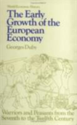 The Early Growth of the European Economy : Warr... B007CV5GMC Book Cover