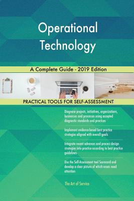 Operational Technology A Complete Guide - 2019 ... 0655810137 Book Cover