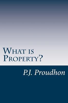 What is Property? 1499278306 Book Cover