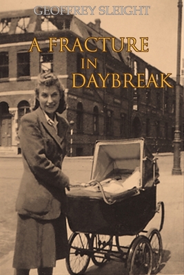 A Fracture In Daybreak 1986570908 Book Cover