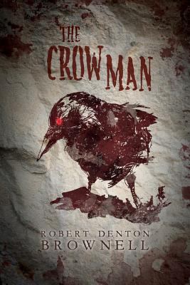 The Crow Man 0692763589 Book Cover
