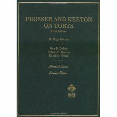 Prosser and Keeton on Torts, 5th Edition 0314748806 Book Cover