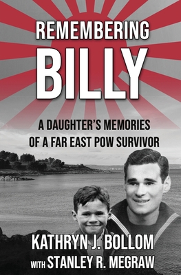 Remembering Billy: A Daughter's Memories of a F... 0993918816 Book Cover