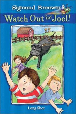 Long Shot (Watch Out for Joel!) 0764225812 Book Cover