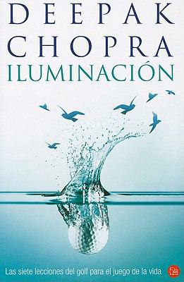 Iluminación/ Golf for Enlightenment: Las siete ... [Spanish] 846631749X Book Cover