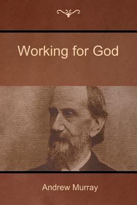 Working for God 1618952234 Book Cover