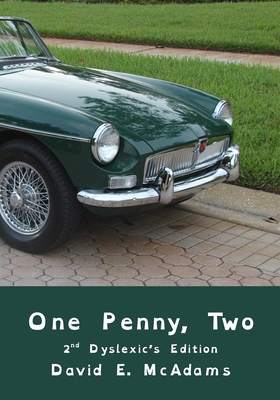 One Penny, Two: How one penny became $41,943.04... 1632706636 Book Cover