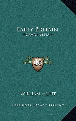 Early Britain: Norman Britain 1163444332 Book Cover