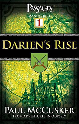 Darien's Rise: An Epic Adventures in Odyssey Au... 1589971671 Book Cover