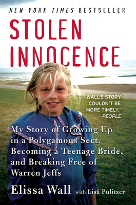 Stolen Innocence: My Story of Growing Up in a P... 0061628034 Book Cover