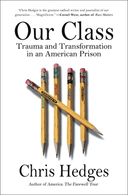 Our Class: Trauma and Transformation in an Amer... 1982154446 Book Cover