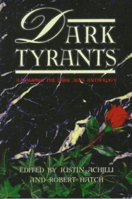 Dark Tyrants: A Vampire: The Dark Ages Anthology 1565048687 Book Cover