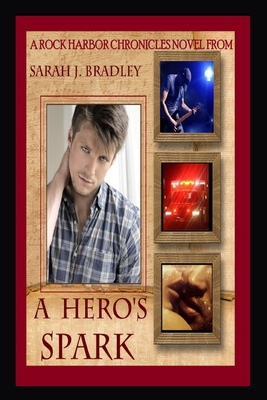 A Hero's Spark 1499140010 Book Cover