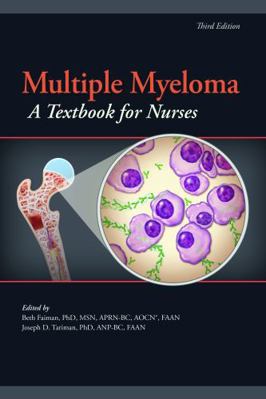 Multiple Myeloma: A Textbook for Nurses 1635930472 Book Cover