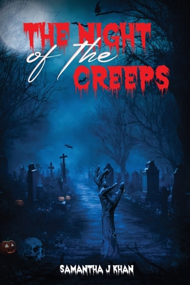 The Night of The Creeps 1918096384 Book Cover
