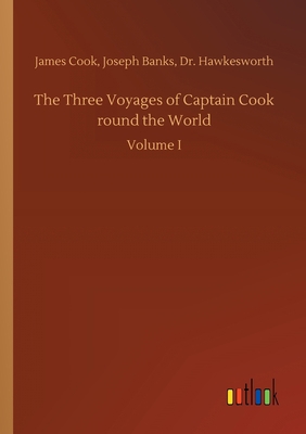 The Three Voyages of Captain Cook round the World 3734061385 Book Cover