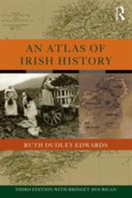 An Atlas of Irish History 0415278597 Book Cover