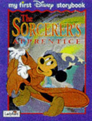 Sorcerer's Apprentice (My First Disney Storybook) 072143942X Book Cover