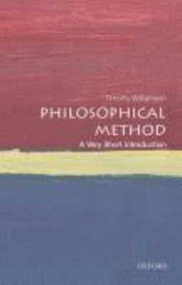 Philosophical Methodology: A Very Short Introdu... 0191847240 Book Cover