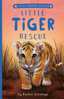 Little Tiger Rescue 1680102354 Book Cover