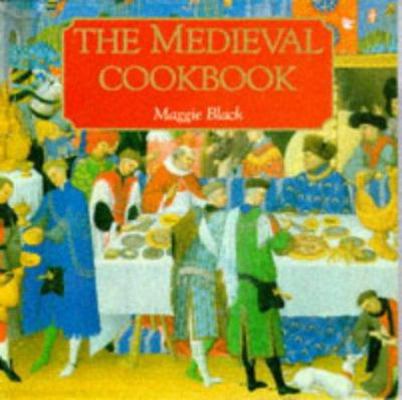 The Medieval Cookbook 071410583X Book Cover