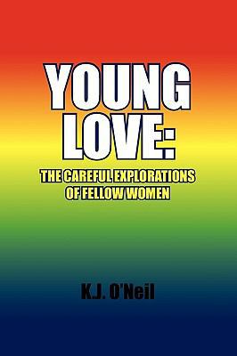 Young Love: The Careful Explorations of Fellow ... 1441586121 Book Cover