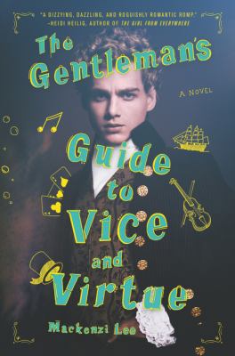 The Gentleman's Guide to Vice and Virtue 0062382802 Book Cover