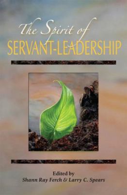 The Spirit of Servant-Leadership 0809105942 Book Cover