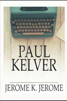 Paul Kelver B087SHC9QX Book Cover