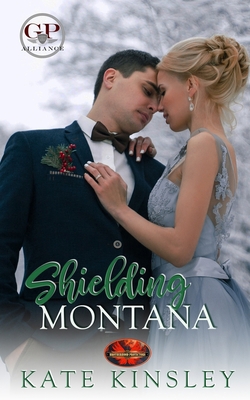 Shielding Montana: Brotherhood Protectors World 1626952973 Book Cover