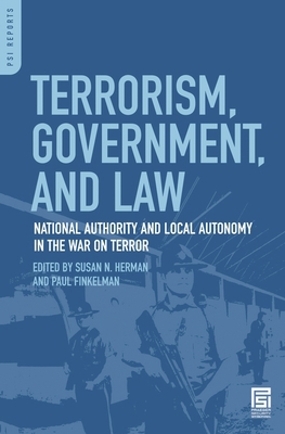 Terrorism, Government, and Law: National Author... 0313347336 Book Cover