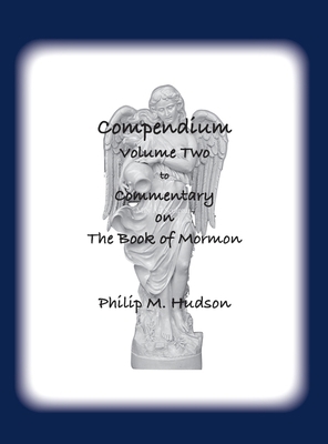 Compendium Volume Two: to Commentary on The Boo... 1957077638 Book Cover