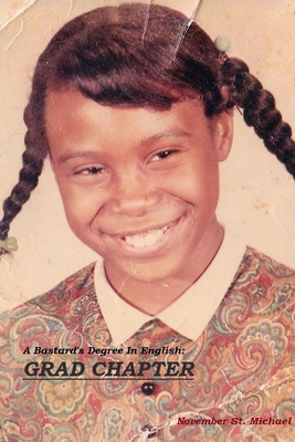 A Bastard's Degree In English: Grad Chapter 1387415786 Book Cover