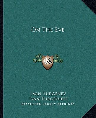 On The Eve 1162677481 Book Cover