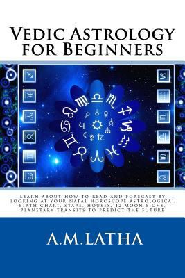 Vedic Astrology for Beginners 1541258770 Book Cover