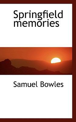 Springfield Memories 1117474828 Book Cover